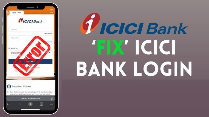 Fixing ICICI Bank Login
